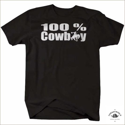 T-Shirt 100% Cowboy