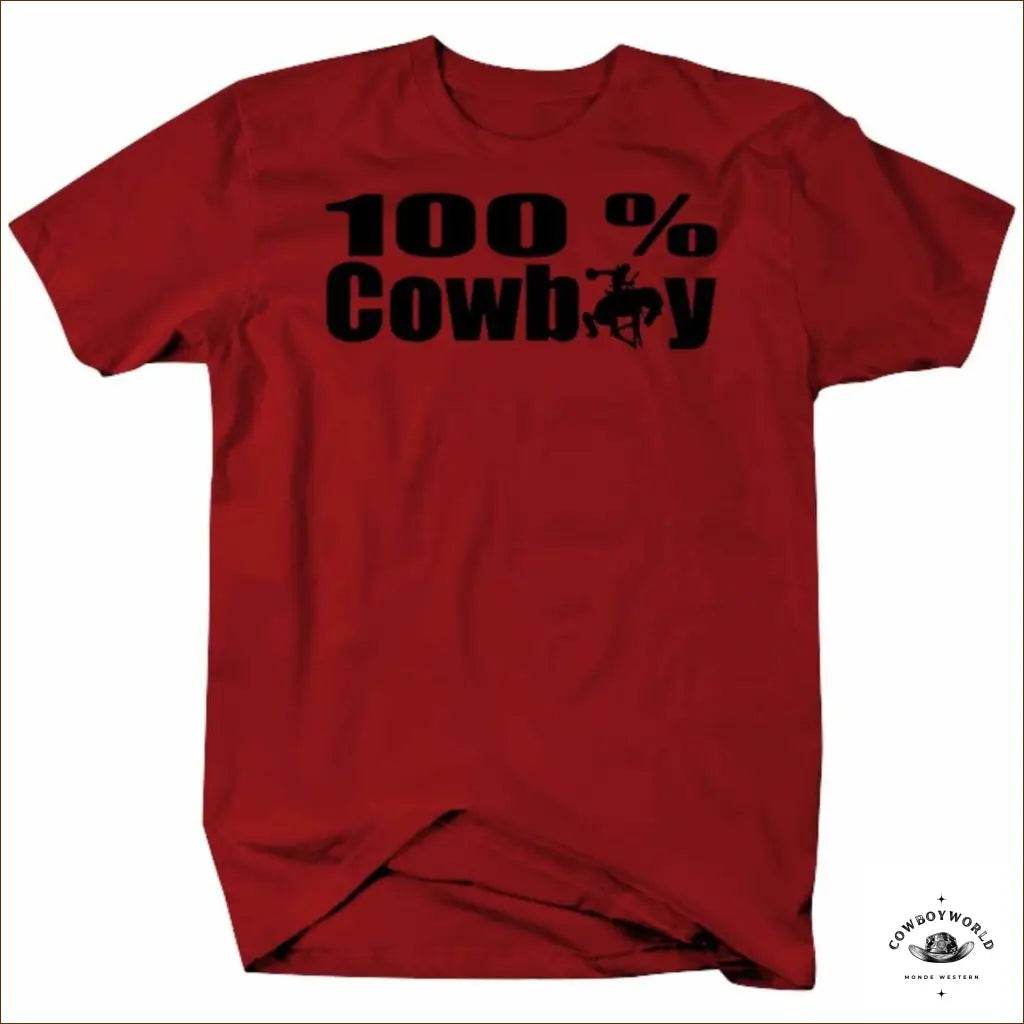 T-Shirt 100% Cowboy - Cowboy World