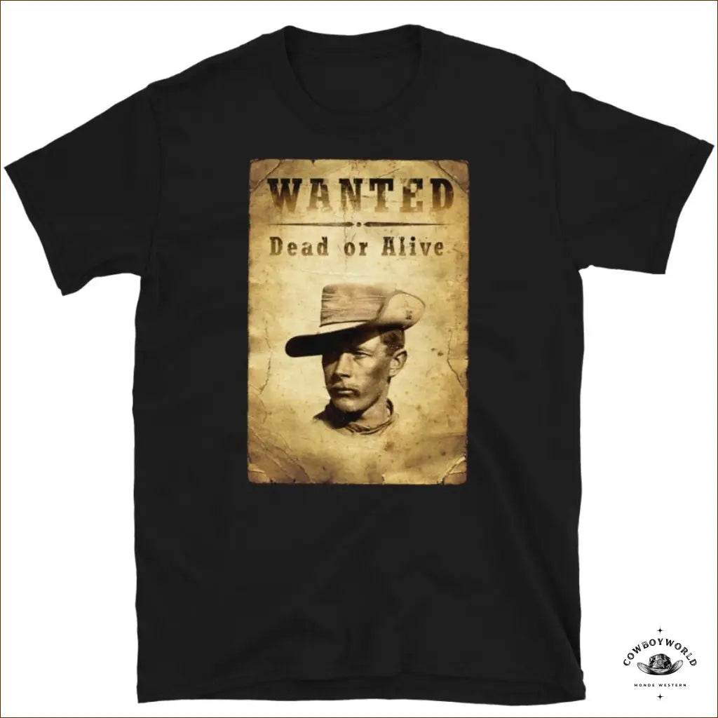 T-Shirt Wanted Dead or Alive - Cowboy World