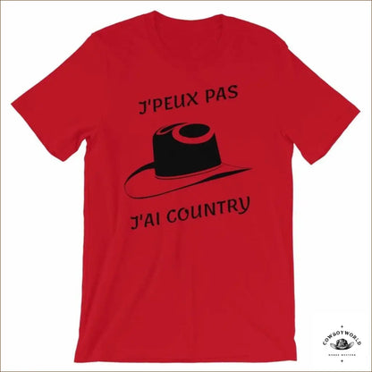 T-Shirt J’Peux Pas J’ai Country